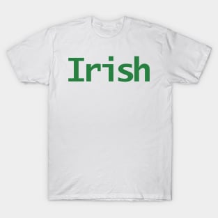 Green Irish Typography St Patricks Day T-Shirt